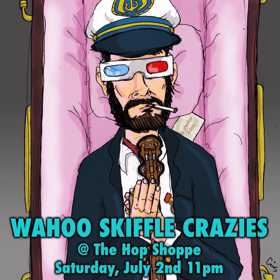 Wahoo Skiffle Crazies Bring The Ruckus to Hop Shoppe This Saturday Night