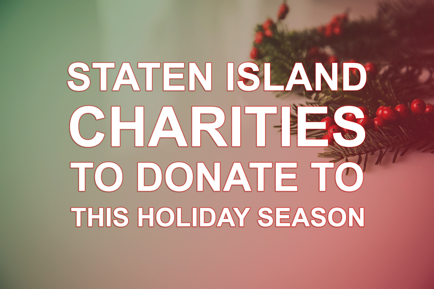 9 Staten Island Charities Accepting Donations This Holiday Season
