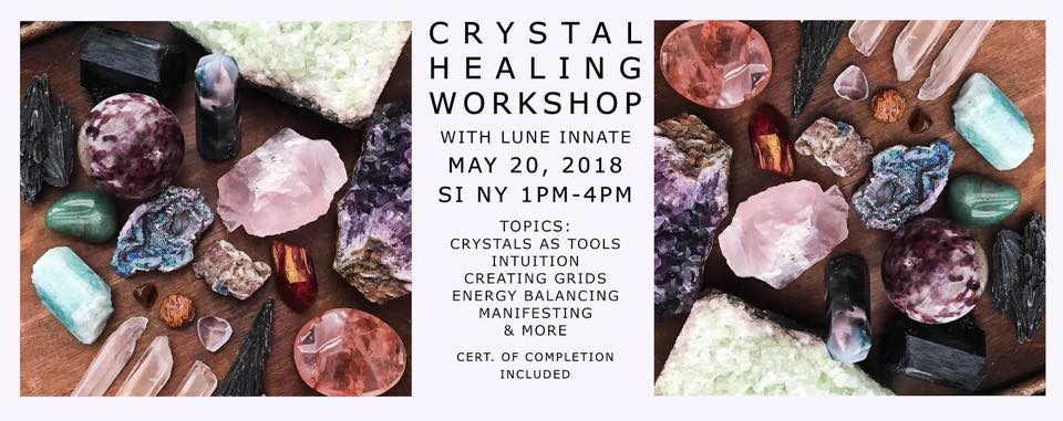 Come to Lune Innate’s Crystal Healing Workshop on May 20th